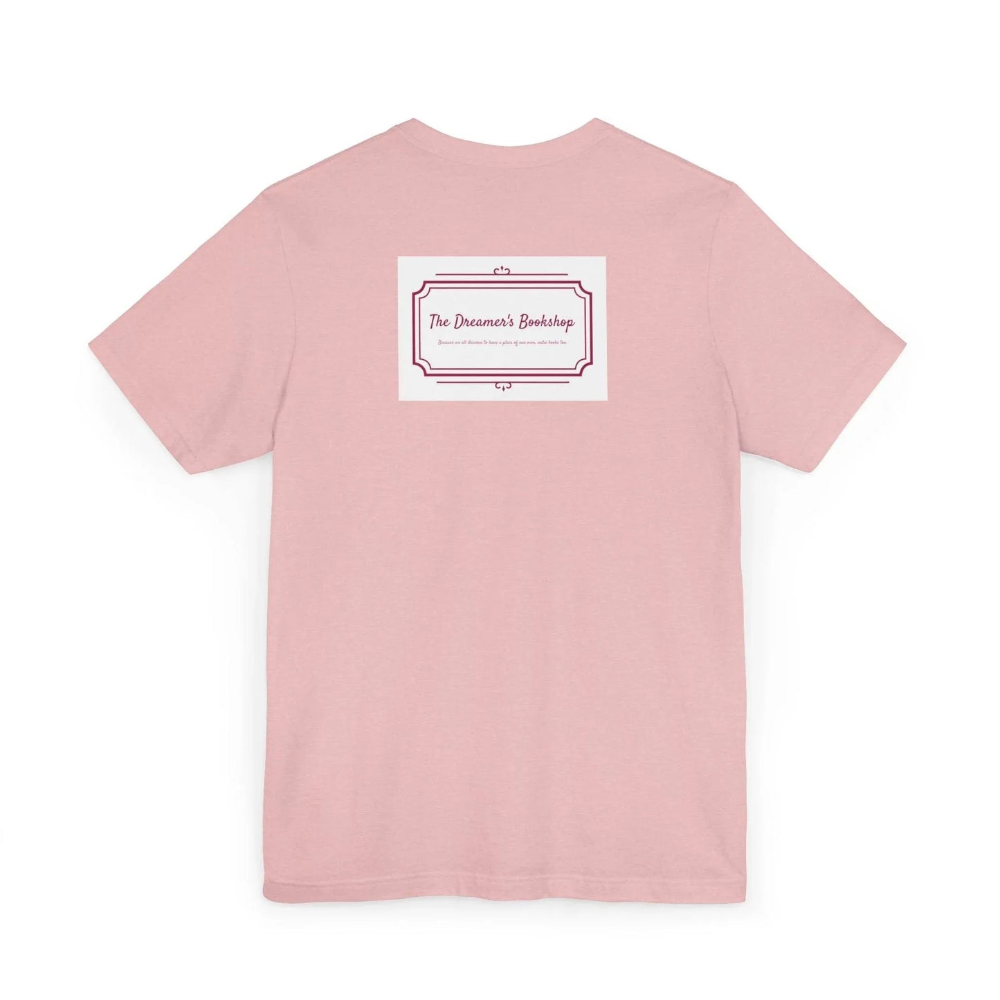 Inspirational Unisex Jersey T-Shirt - In our bookshop Vibe - The Dreamer's Bookshop.