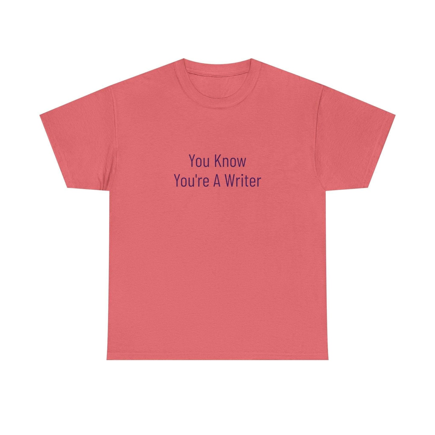 You Know - Unisex Heavy Cotton Tee - Creative Apparel - The Dreamer's Bookshop.