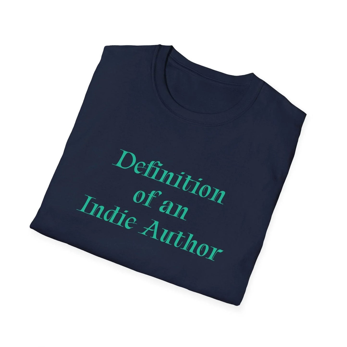 Unisex Softstyle T-Shirt - 'Indie Author' Inspirational - The Dreamer's Bookshop.