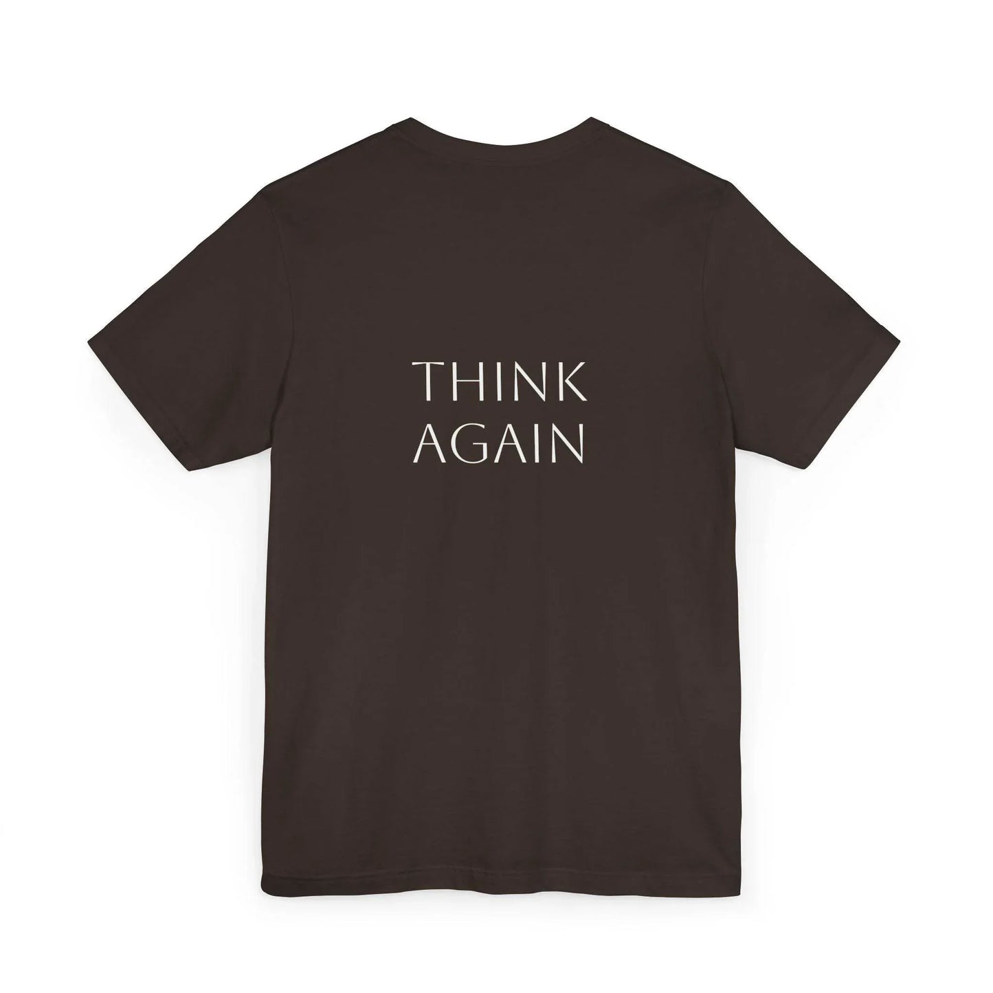 Inspirational Unisex Jersey T-Shirt - Think Again Vibe - The Dreamer's Bookshop.
