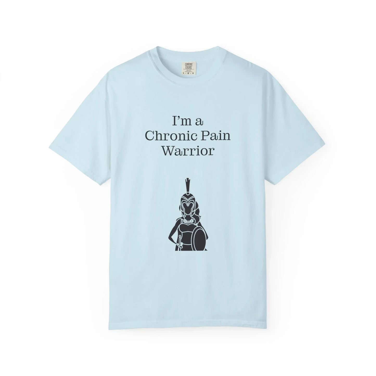 Chronic Pain Warrior Unisex Garment-Dyed T-Shirt - Empowering Supportive Apparel - The Dreamer's Bookshop.