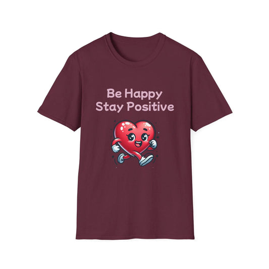 Be Happy Stay Positive Graphic T-Shirt for Optimism Lovers - The Dreamer's Bookshop.