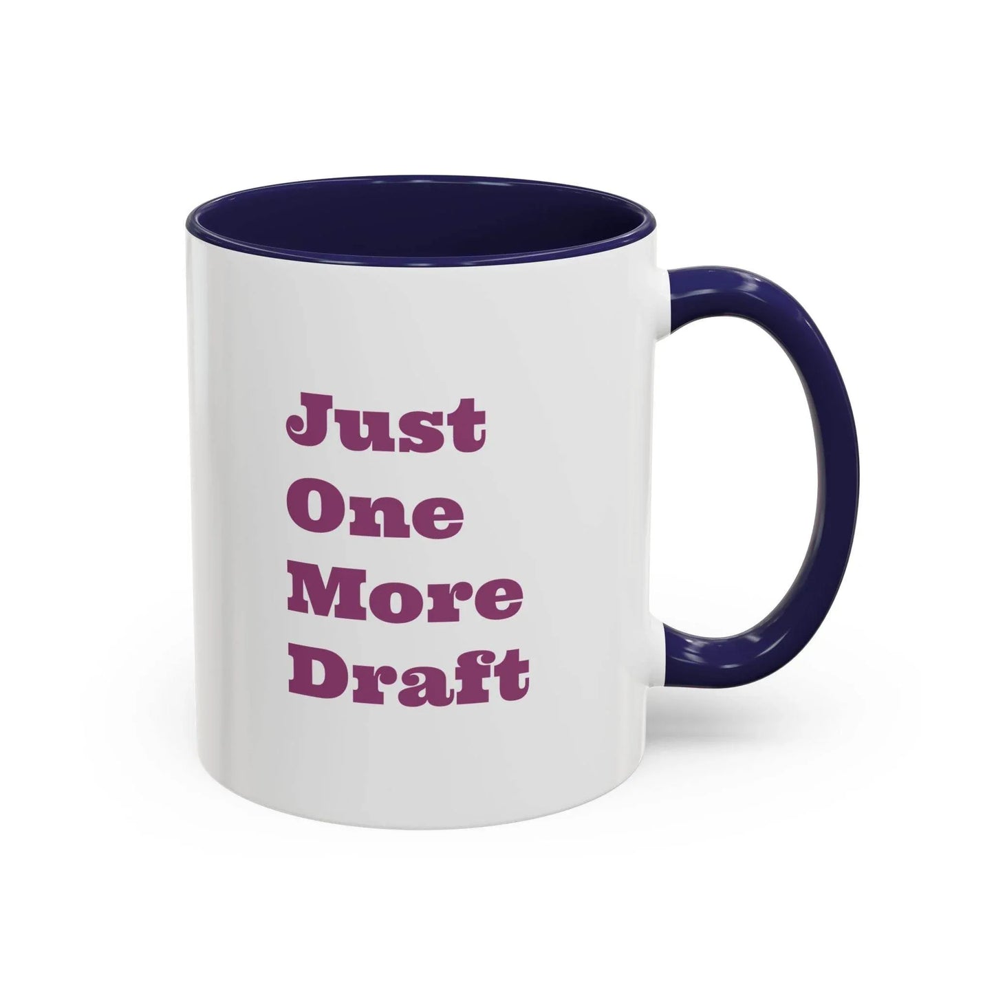 Lazy Coffee Mug - 11 & 15oz - Just One More Draft - The Dreamer's Bookshop.