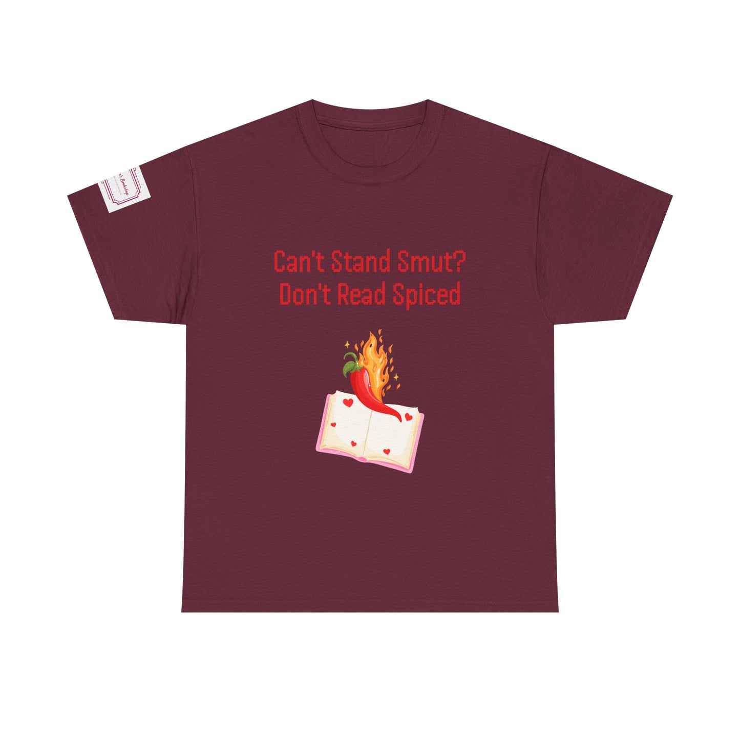 Can't Stand Smut? - Unisex Heavy Cotton Tee - Spiced Books