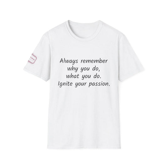 Motivational Unisex Softstyle T-Shirt - Ignite Your Passion - The Dreamer's Bookshop.