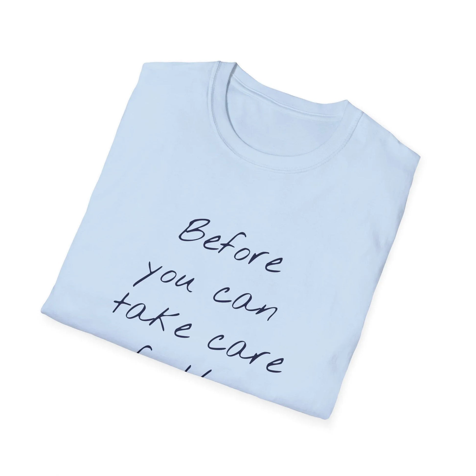 Unisex -Inspired T-Shirt - "Take Care" - Inspirational - The Dreamer's Bookshop.