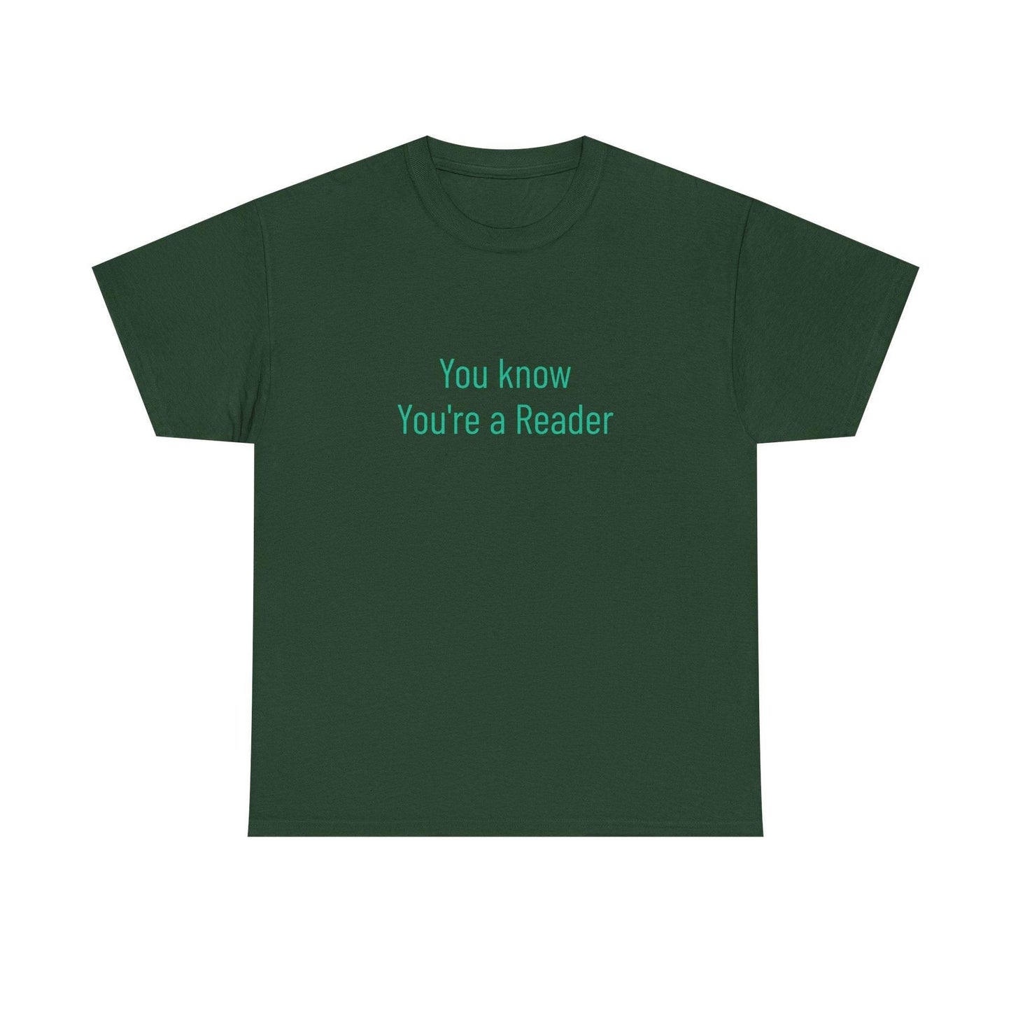 You Know - Unisex Heavy Cotton Tee - Creative Apparel - The Dreamer's Bookshop.