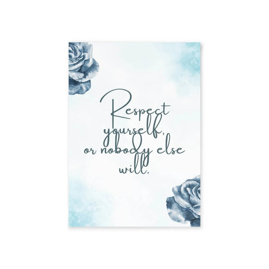 The Dreamer's Bookshop Blue Flower "Respect Yourself" Art Print Card - The Dreamer's Bookshop.