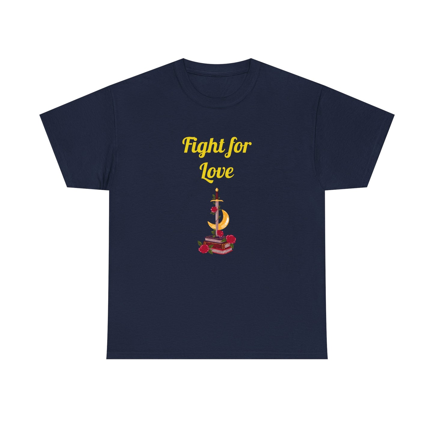 CA - Fight for Love -  Graphic Tee - Unisex Heavy Cotton T-Shirt Romance Books