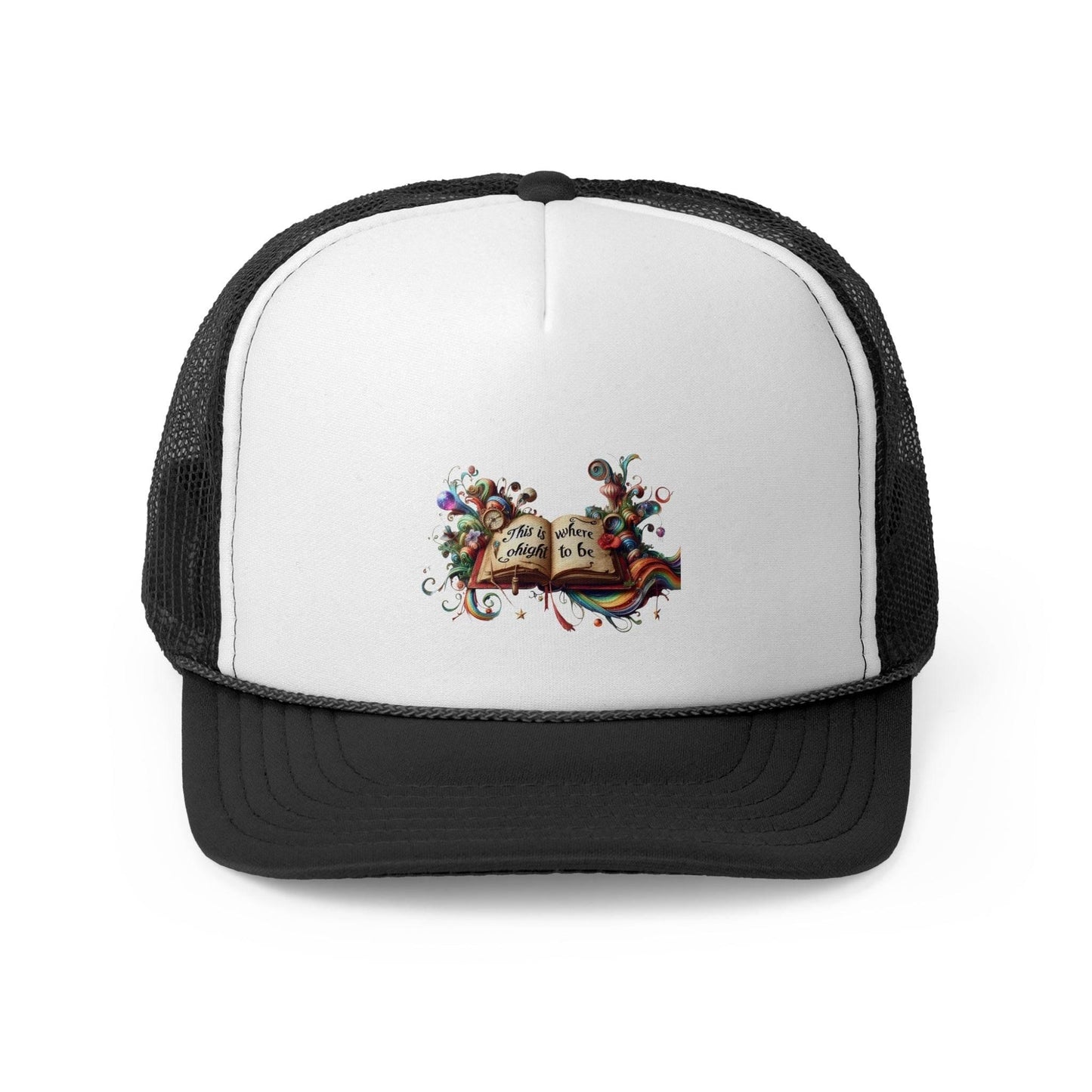 Colorful Inspirational Trucker Cap - ''This is where I ought to be'' Design - The Dreamer's Bookshop.