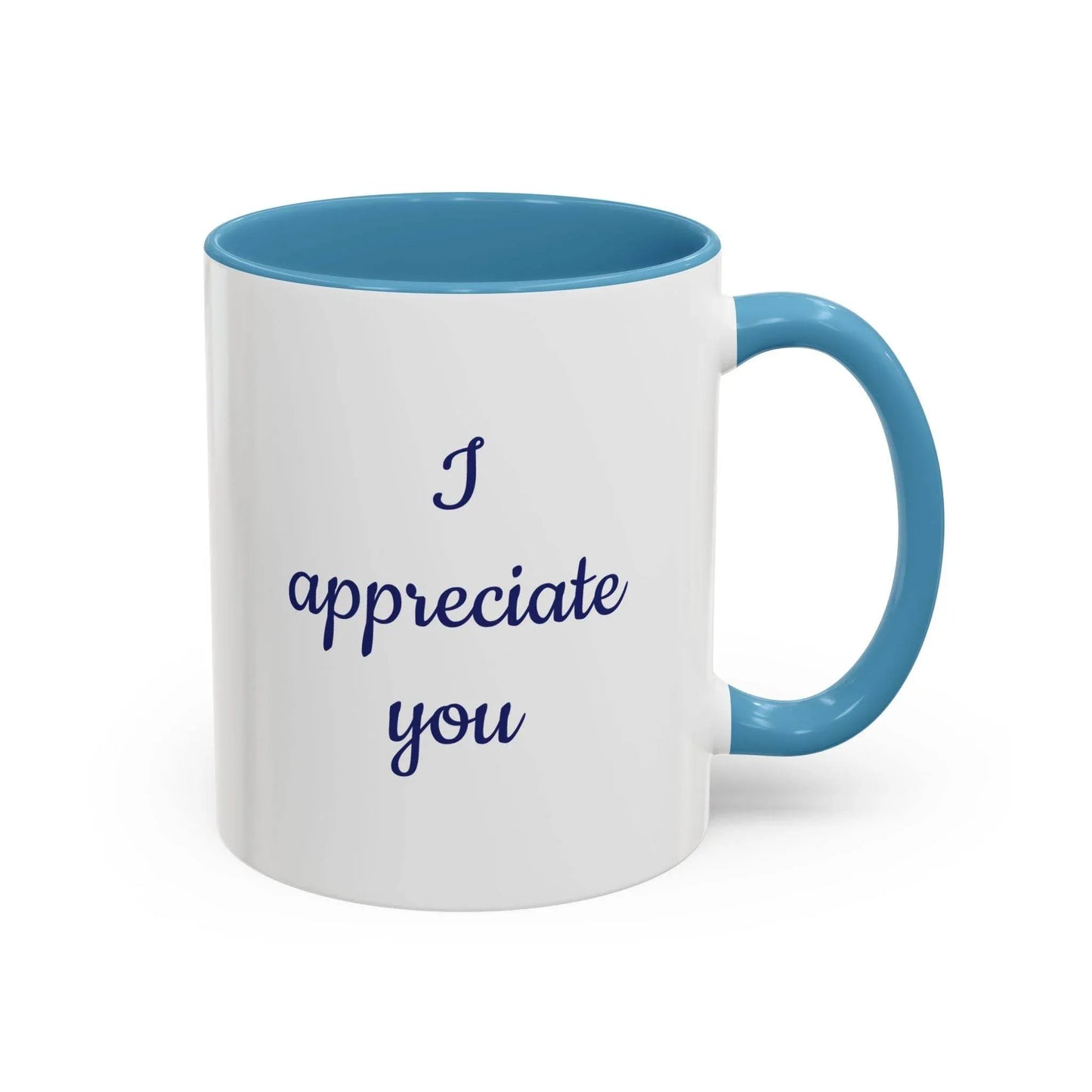 I Appreciate You Mug - Perfect Gift for Someone Important - The Dreamer's Bookshop.