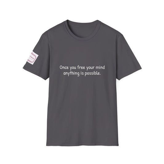 Unisex T-Shirt - "Once you Free" for Book Lovers