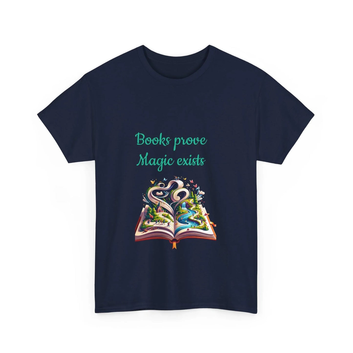 Book Lover's Unisex Heavy Cotton Tee - "Magic Exists" - The Dreamer's Bookshop.