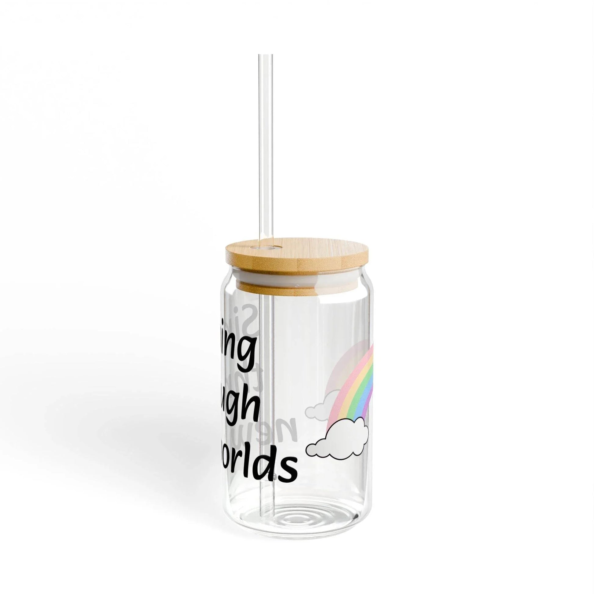 Cute Rainbow Sipper Glass - 16oz with Inspirational Quote for Refreshing Drinks - The Dreamer's Bookshop.