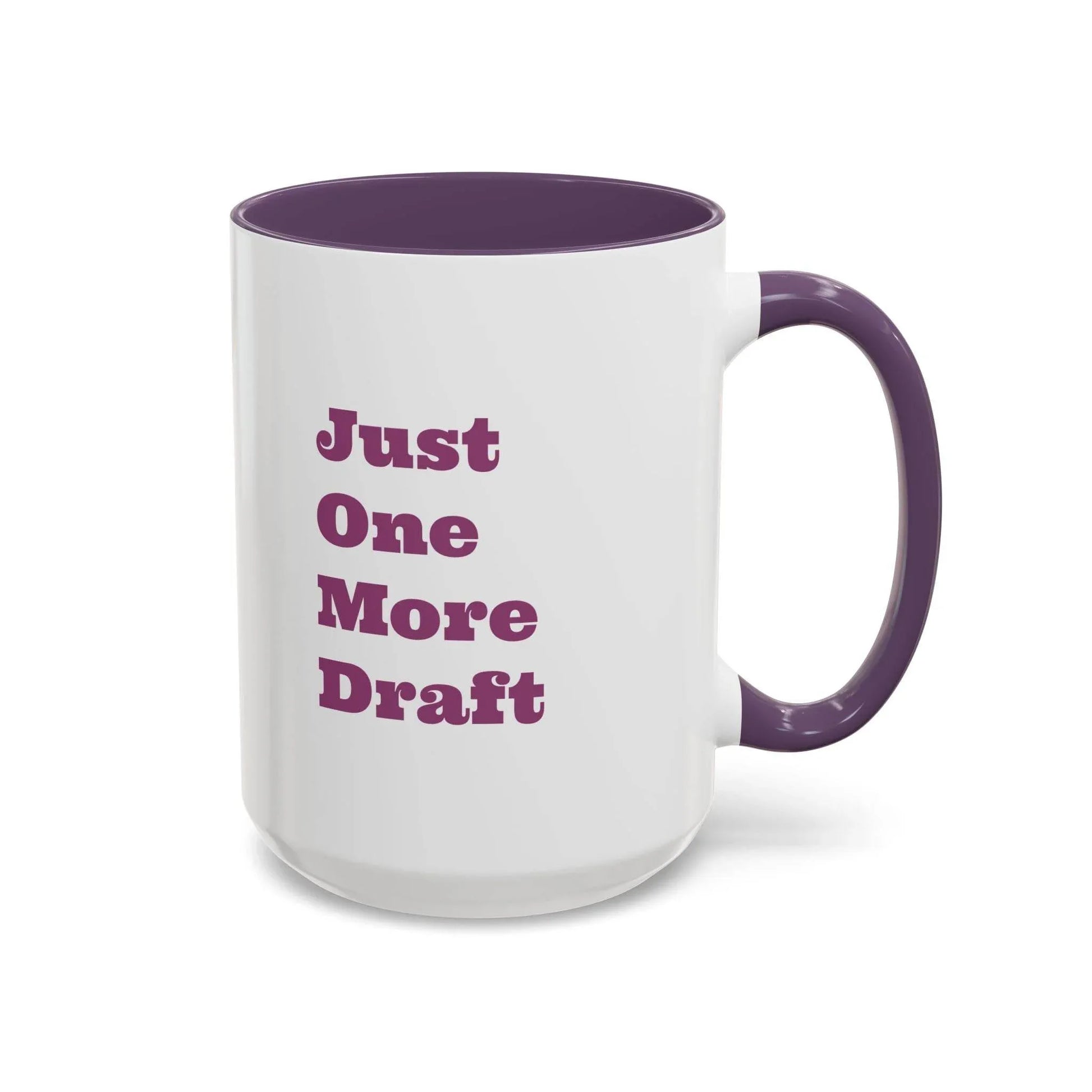 Lazy Coffee Mug - 11 & 15oz - Just One More Draft - The Dreamer's Bookshop.