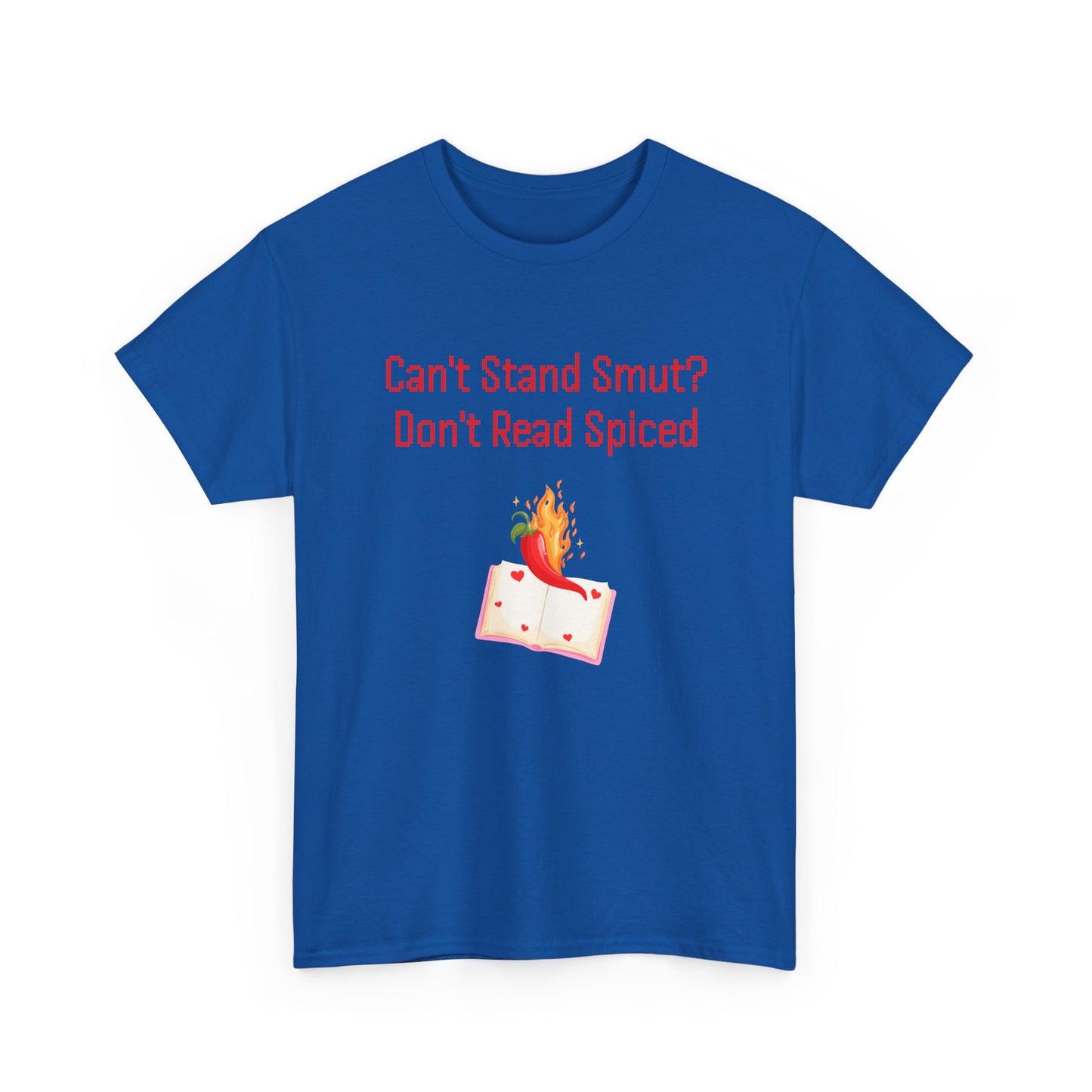 Can't Stand Smut -  Graphic Tee - Unisex Heavy Cotton T-Shirt for Book Lovers