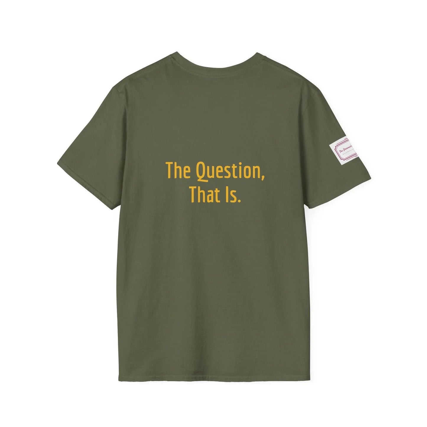 Inspirational Unisex Softstyle T-Shirt - 'To Ask' Philosophical Design - The Dreamer's Bookshop.