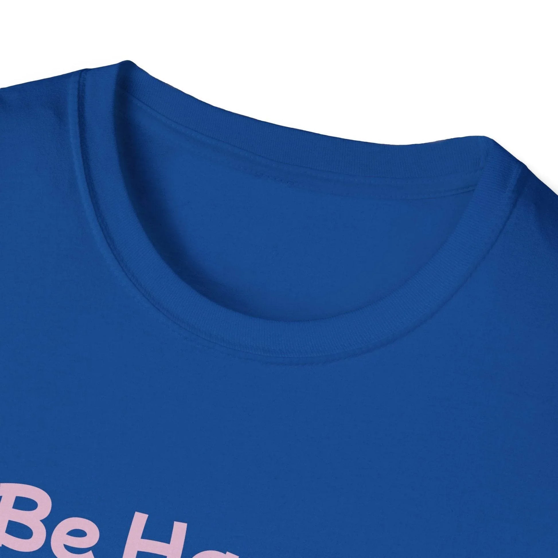 Be Happy Stay Positive Unisex Softstyle T-Shirt - Cheerful Heart Design - The Dreamer's Bookshop.
