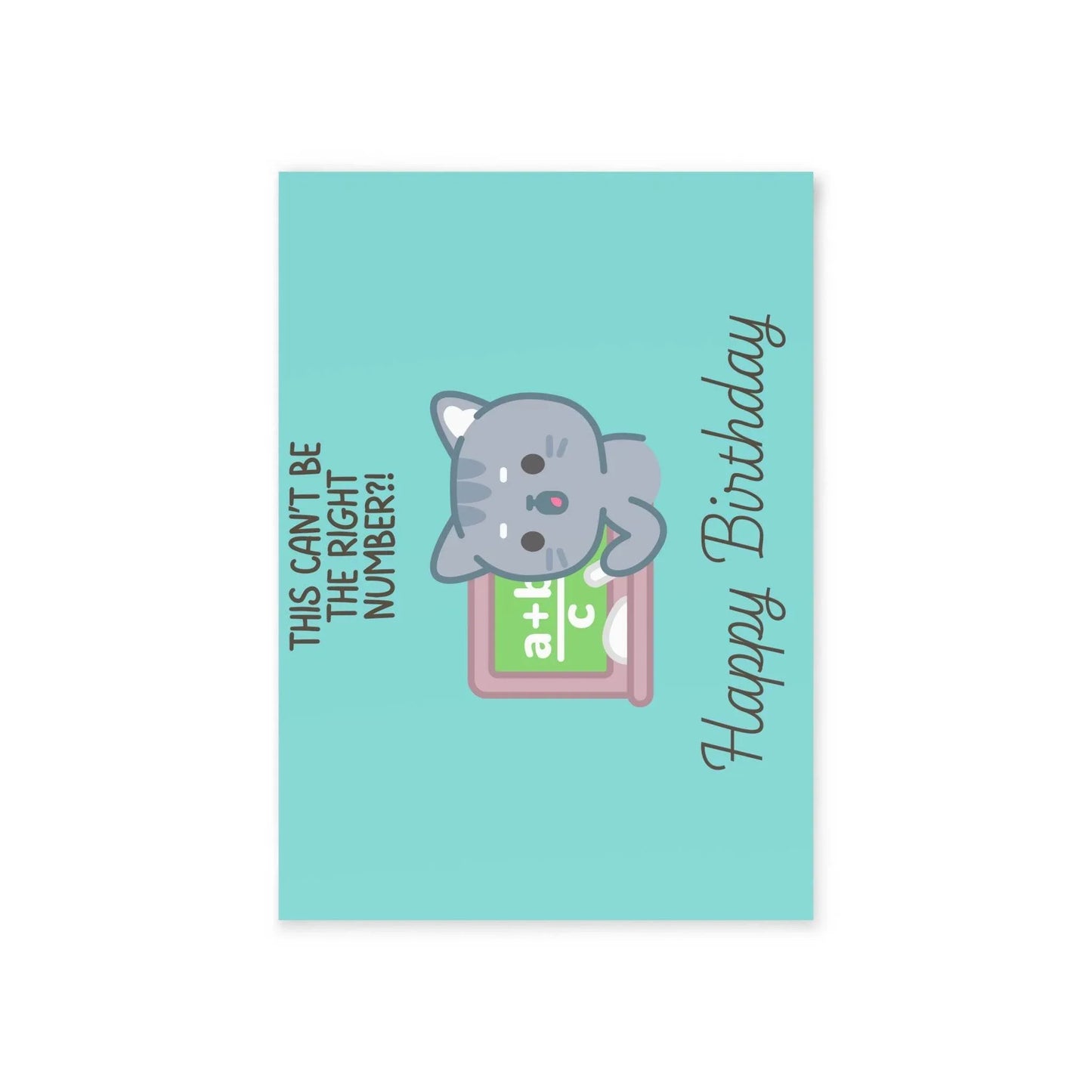 The Dreamer's Bookshop Cute "Not the right number" Cat Birthday Card - The Dreamer's Bookshop.