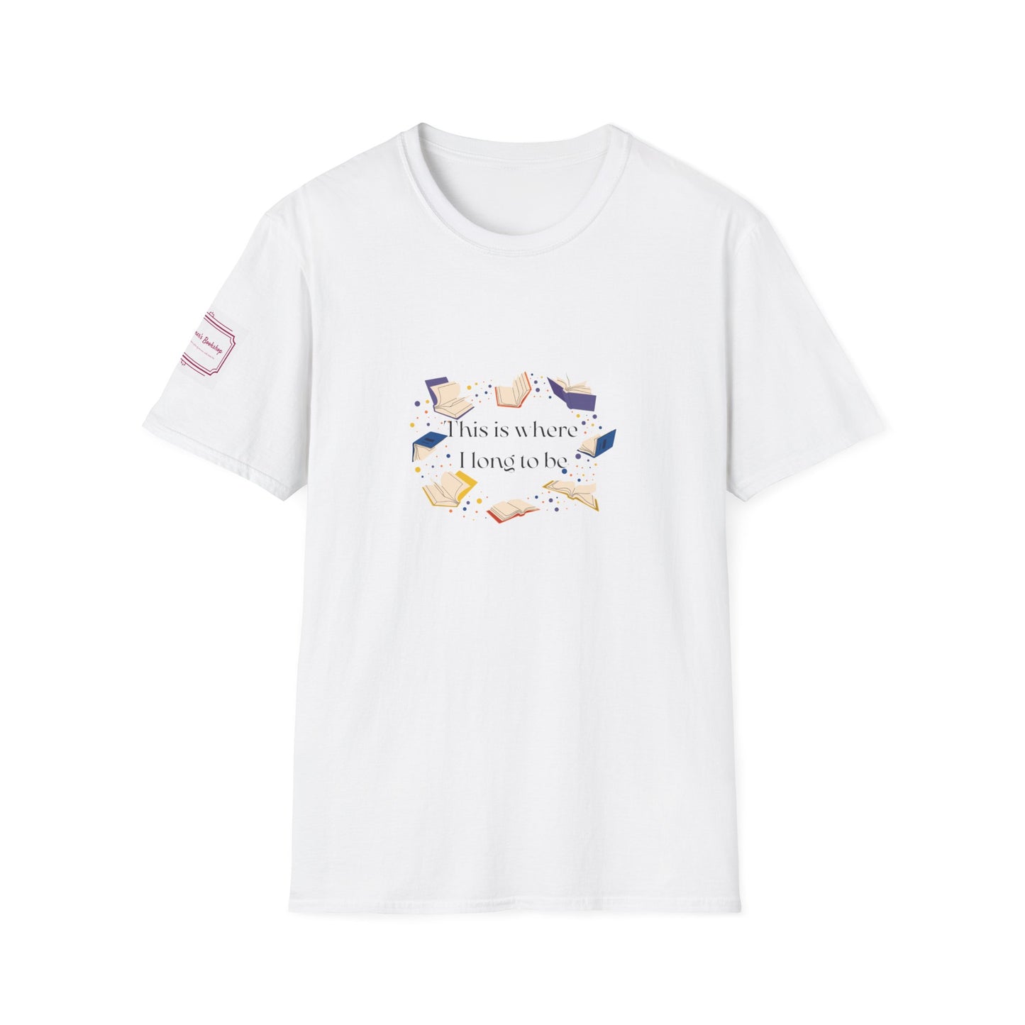 Inspirational Unisex Softstyle T-Shirt - Where I Long to Be