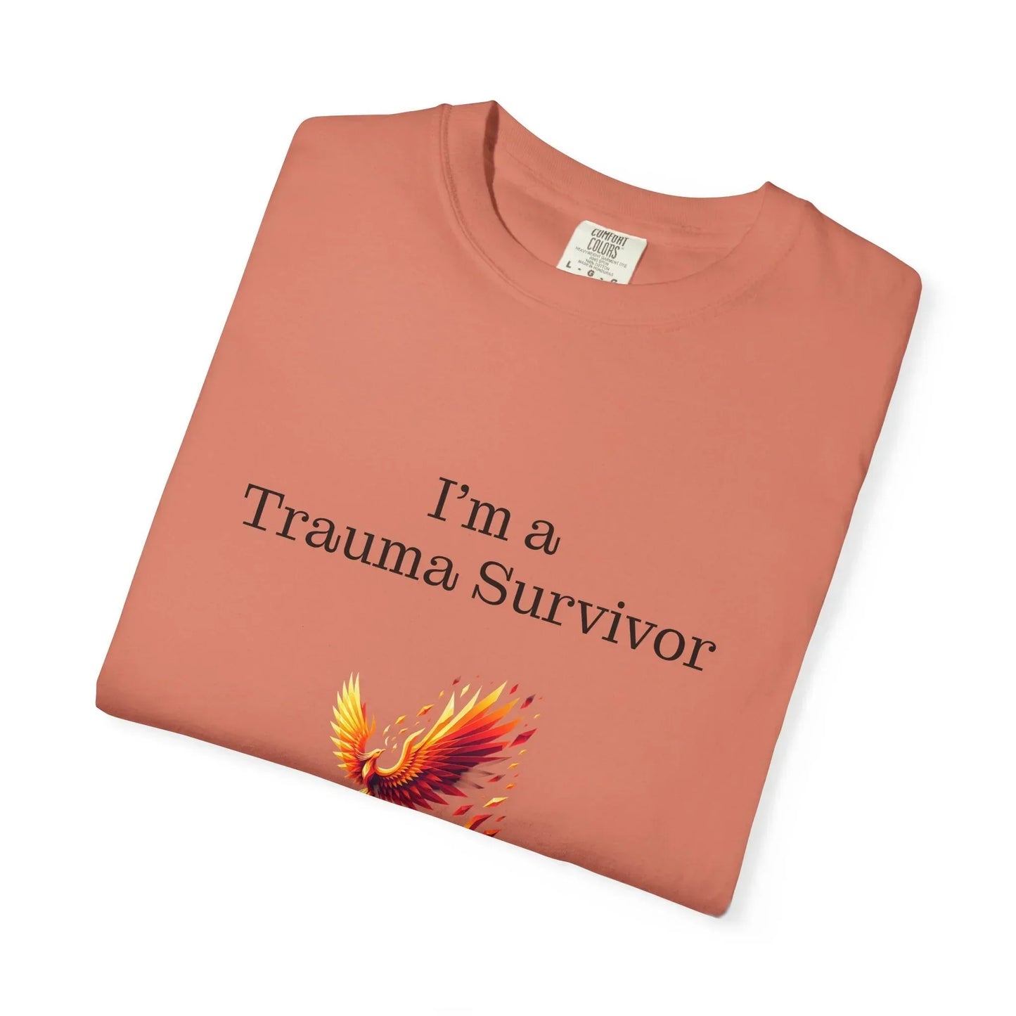 Trauma Survivor Unisex Garment-Dyed T-Shirt - Empowering Supportive Apparel - The Dreamer's Bookshop.