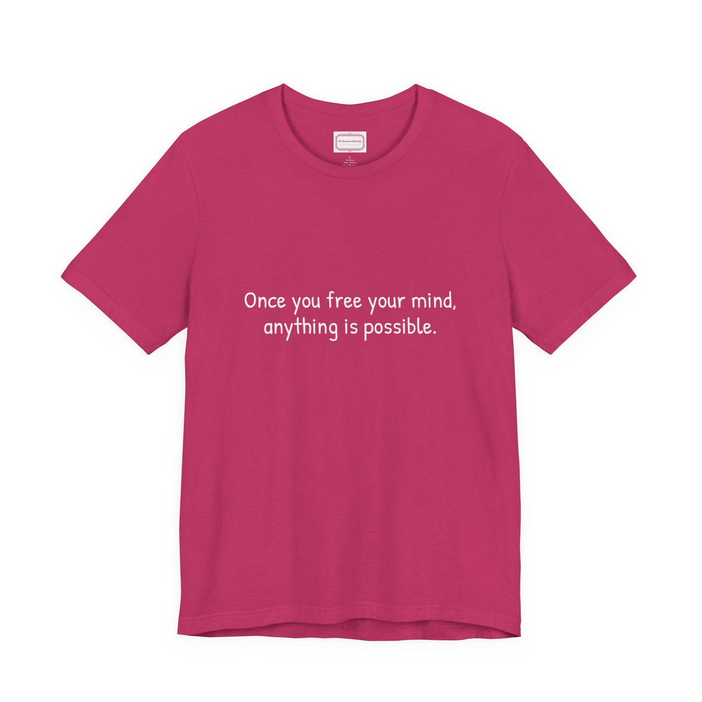 Inspirational Unisex T-shirt - Once you Free