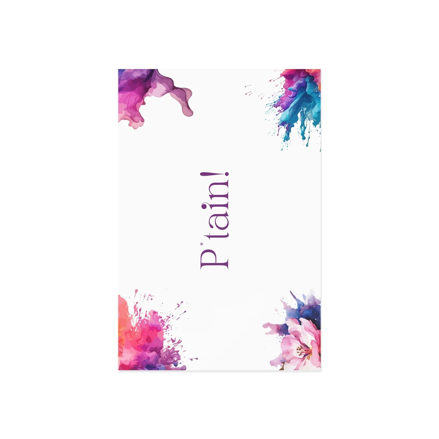 Watercolor Art Exclamation Card "P*tain" Joyful Print - The Dreamer's Bookshop.