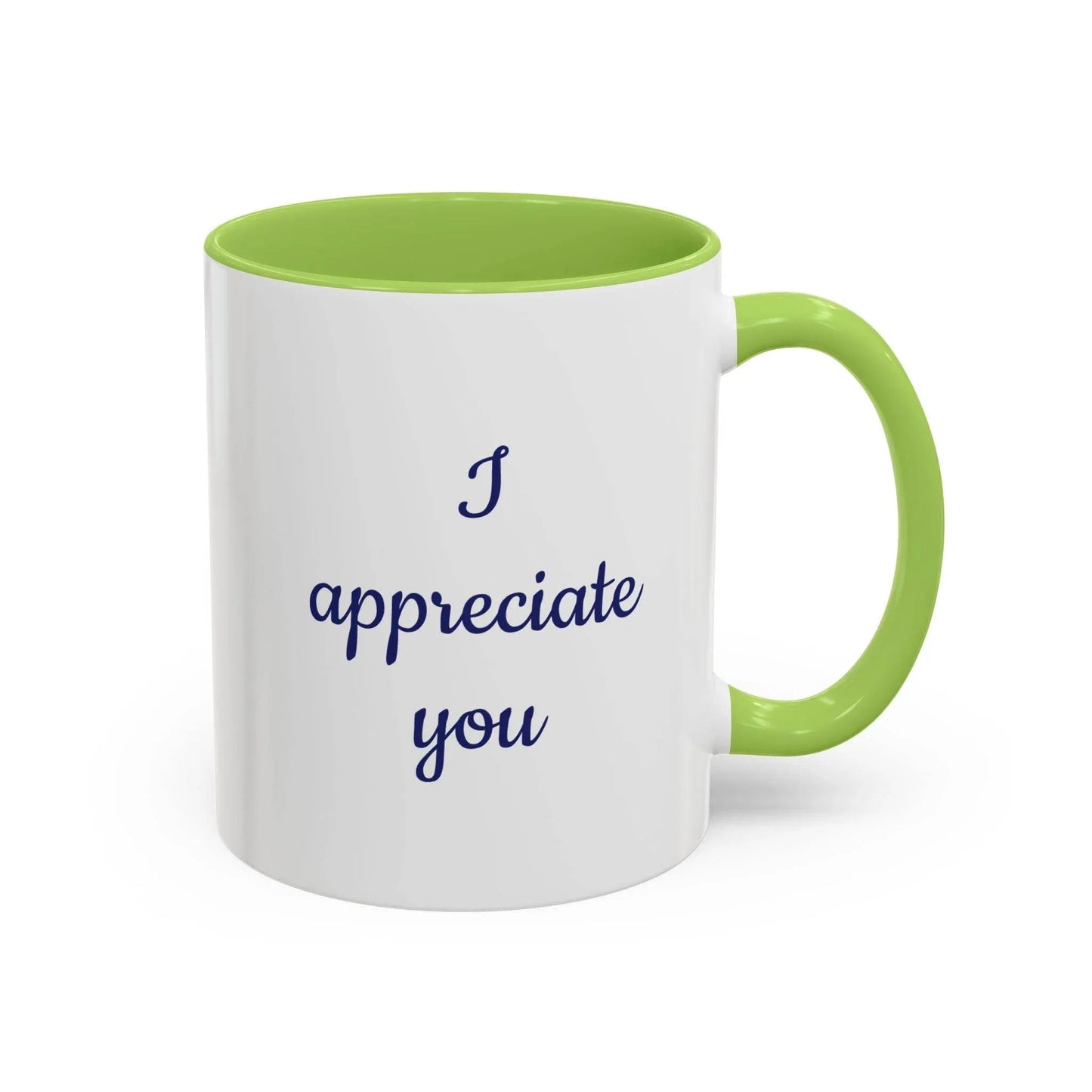 I appreciate you Mug - Perfect Gift for Someone Important - The Dreamer's Bookshop.