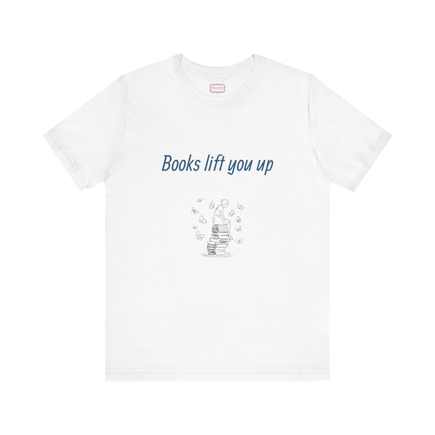 Inspirational Unisex T-shirt - Books Lift You Up