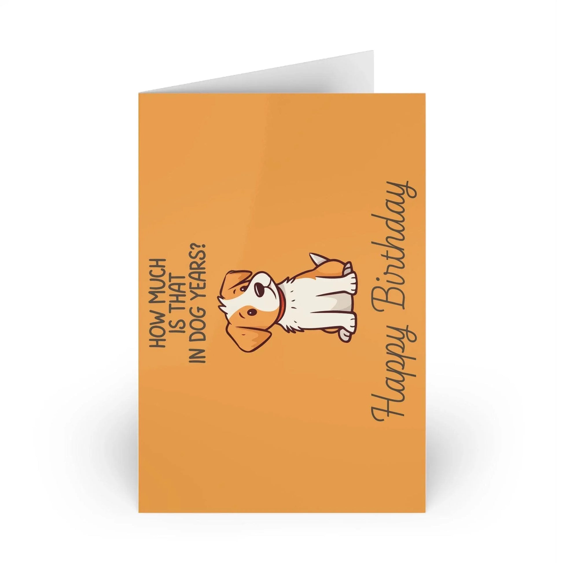 The Dreamer's Bookshop Cute "In dog years" Dog Birthday Card - The Dreamer's Bookshop.