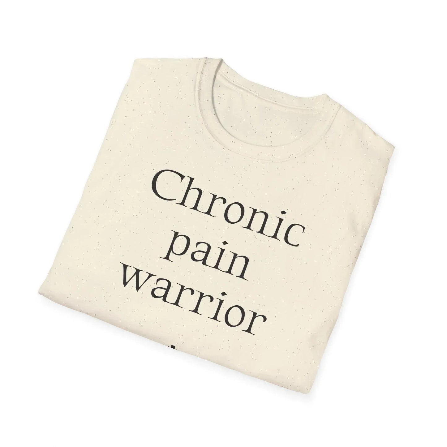 Chronic Pain Warrior Unisex Softstyle T-Shirt - Empowering Graphic Tee for Mental Health Awareness - The Dreamer's Bookshop.