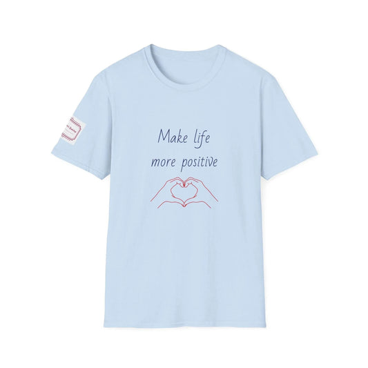Positive Vibe Unisex Softstyle T-Shirt - 'Make Life More Positive' - The Dreamer's Bookshop.