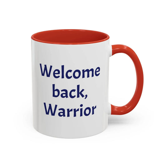 Welcome back, Warrior Mug - Perfect Gift for Chronic Illness Warriors - The Dreamer's Bookshop.