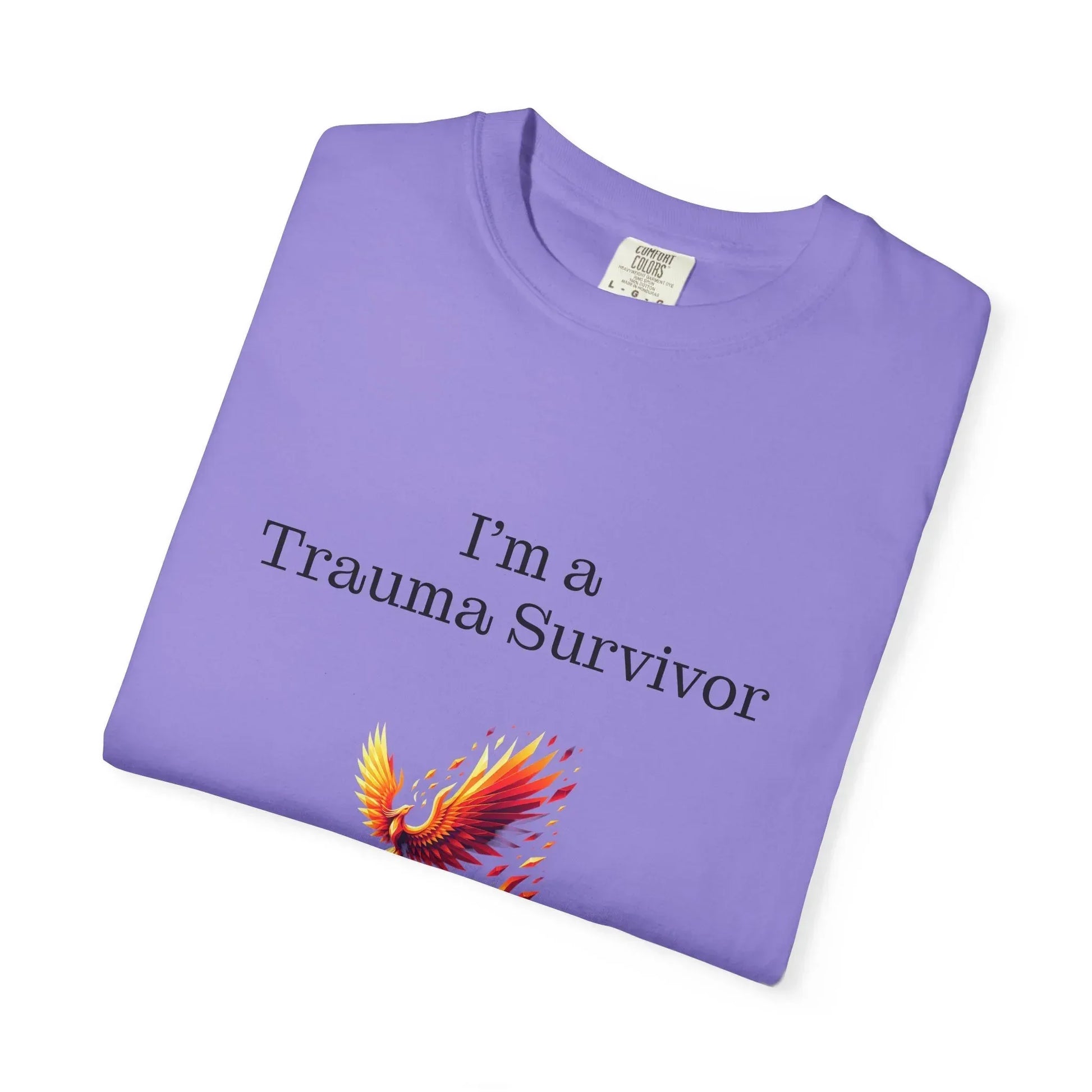 Trauma Survivor Unisex Garment-Dyed T-Shirt - Empowering Supportive Apparel - The Dreamer's Bookshop.