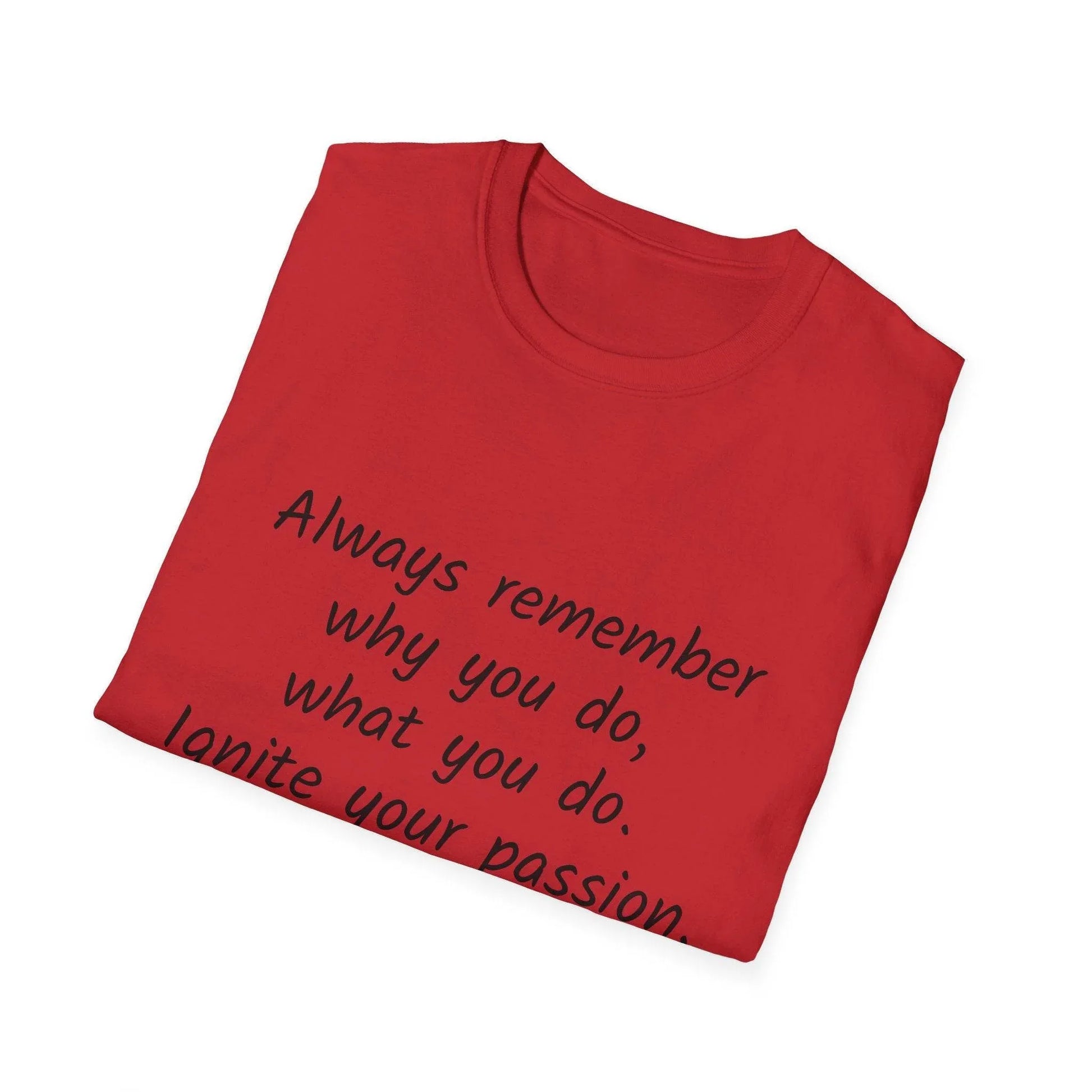 Inspirational Unisex Softstyle T-Shirt - Ignite Your Passion - The Dreamer's Bookshop.
