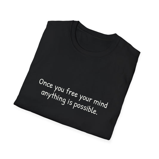 Unisex Softstyle T-Shirt - 'Once you Free' Poetical