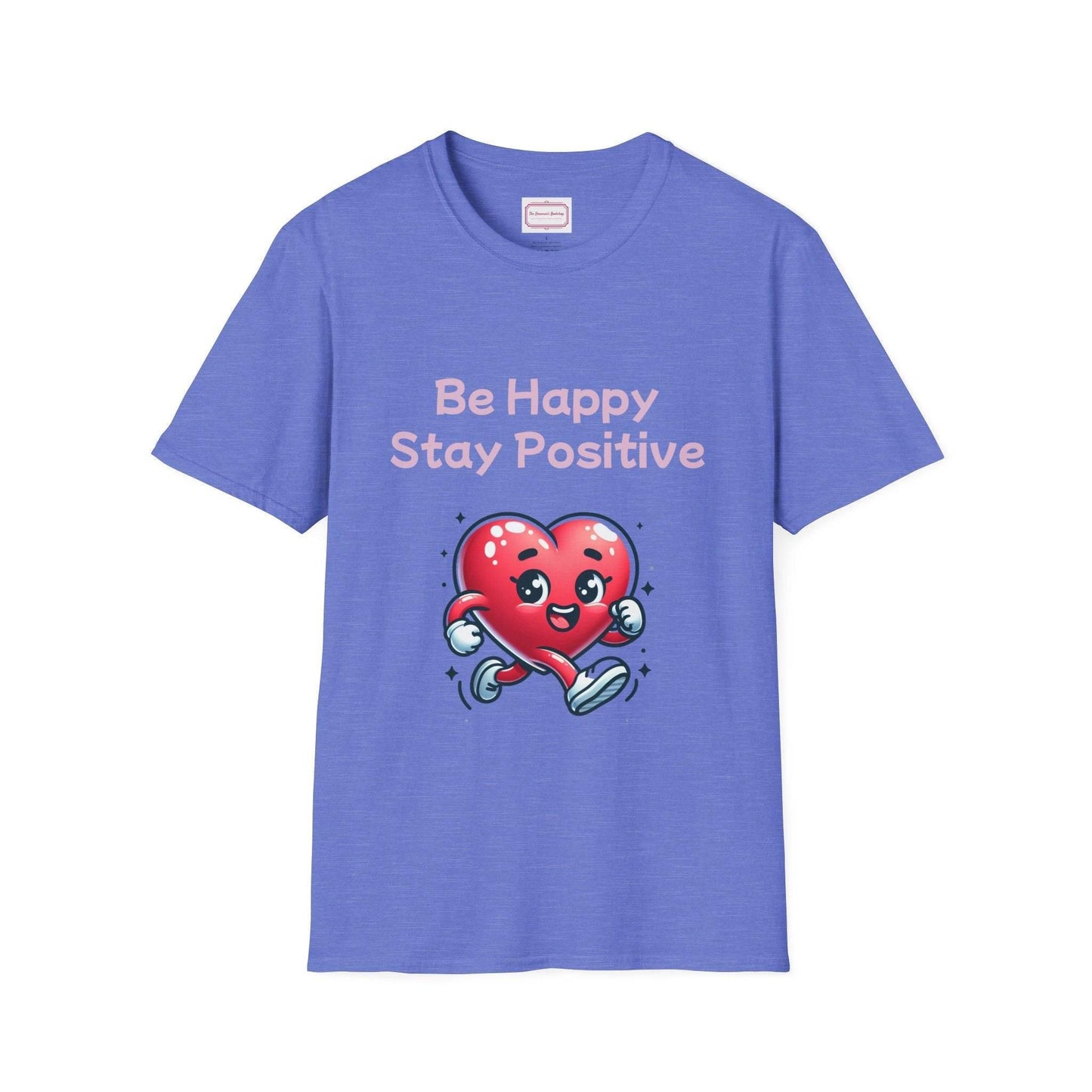 Be Happy Stay Positive T-Shirt - Unisex Softstyle Graphic Tee - The Dreamer's Bookshop.