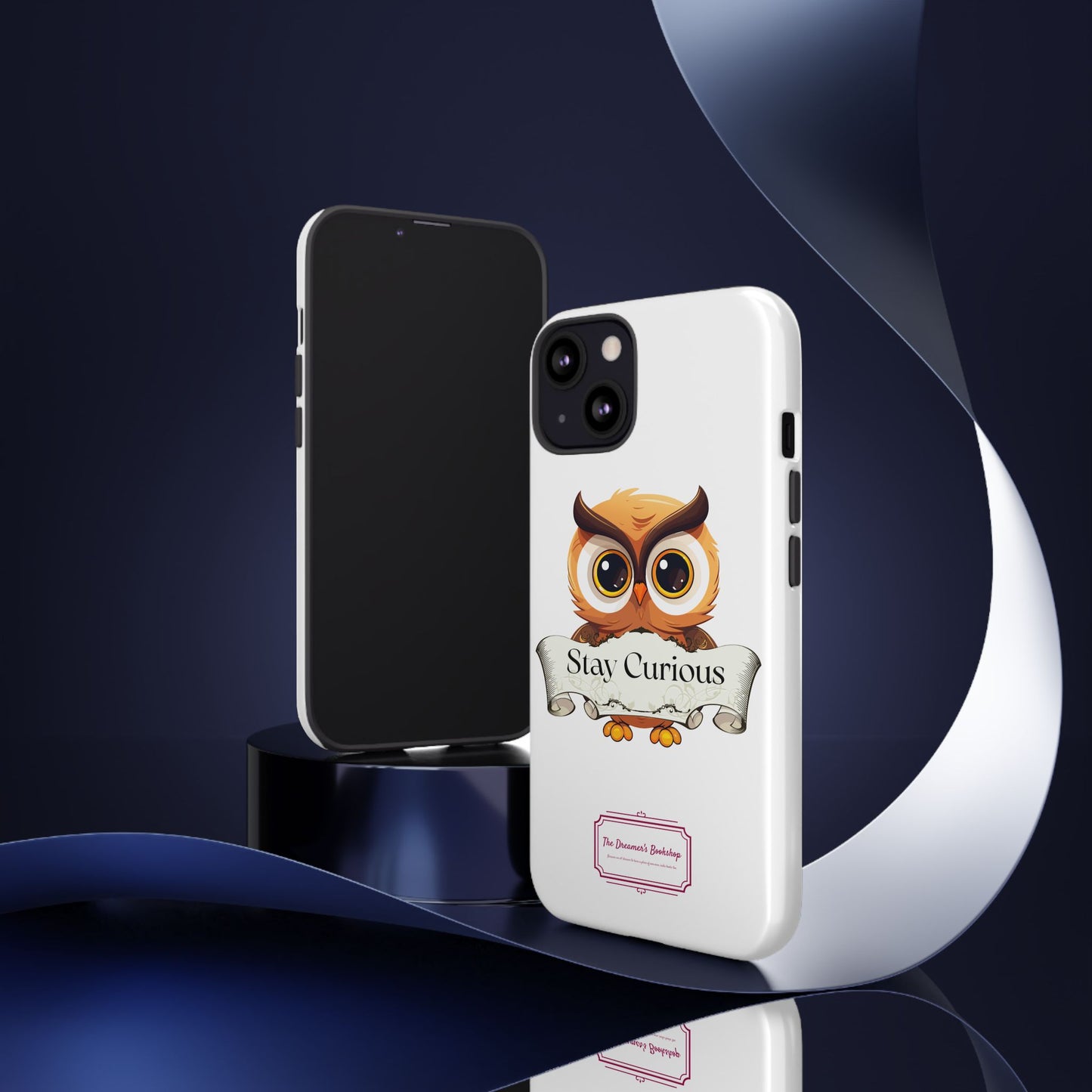 Inspired Phone Case with Stay Curious - The Dreamer's Bookshop Design