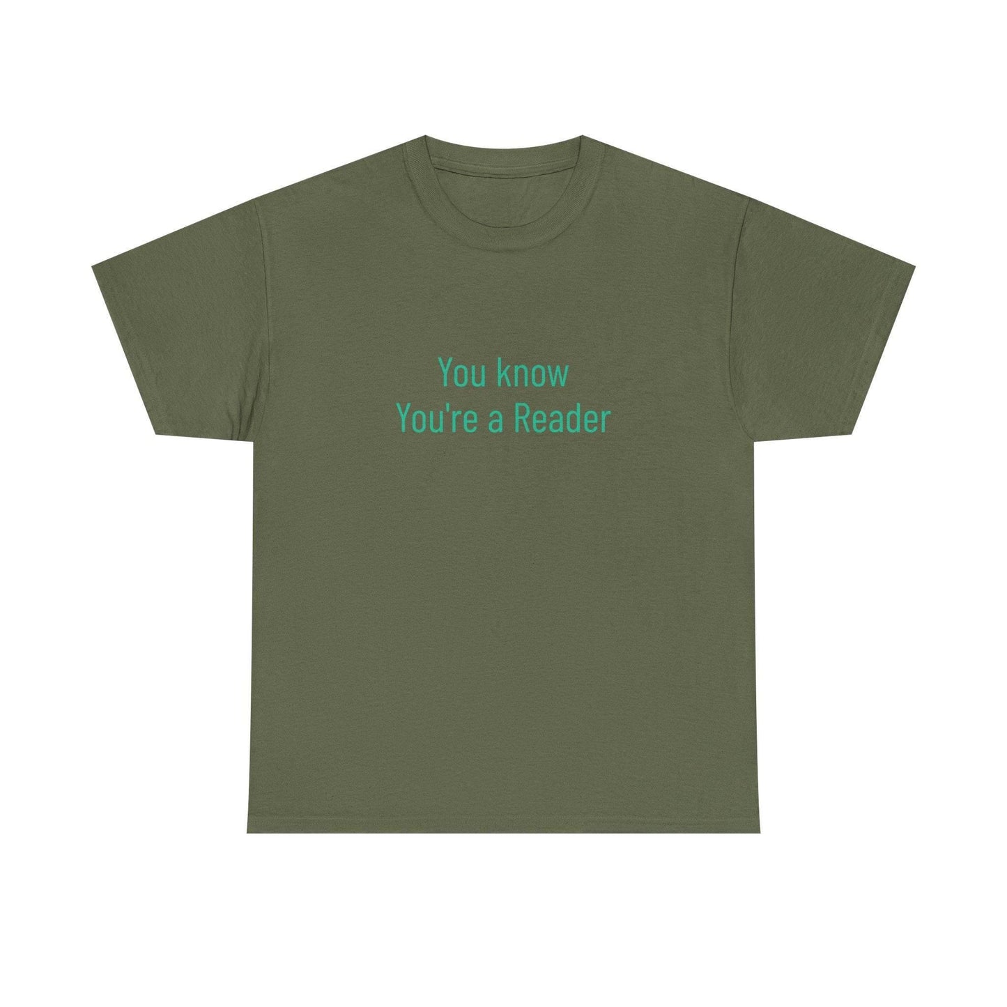You Know - Unisex Heavy Cotton Tee - Creative Apparel - The Dreamer's Bookshop.