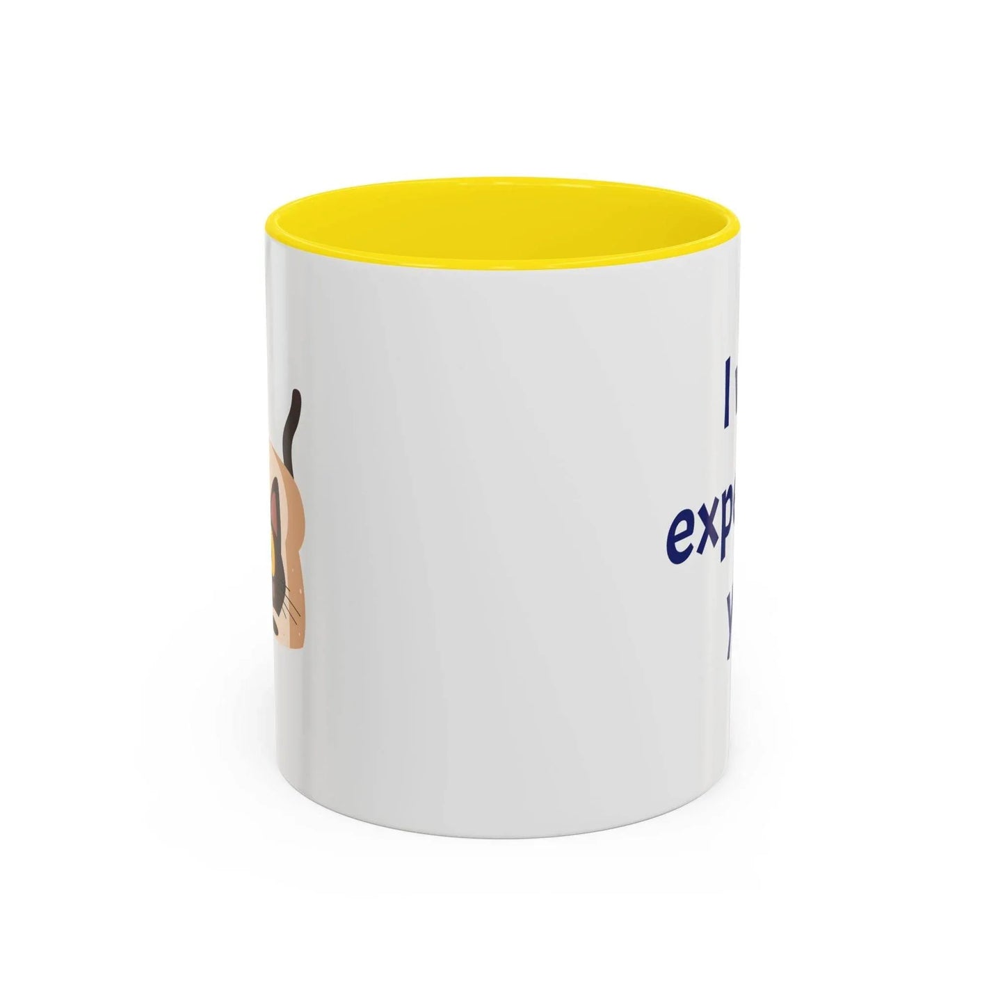 I was expecting you Mug - Perfect Gift for Coffee Lovers - The Dreamer's Bookshop.