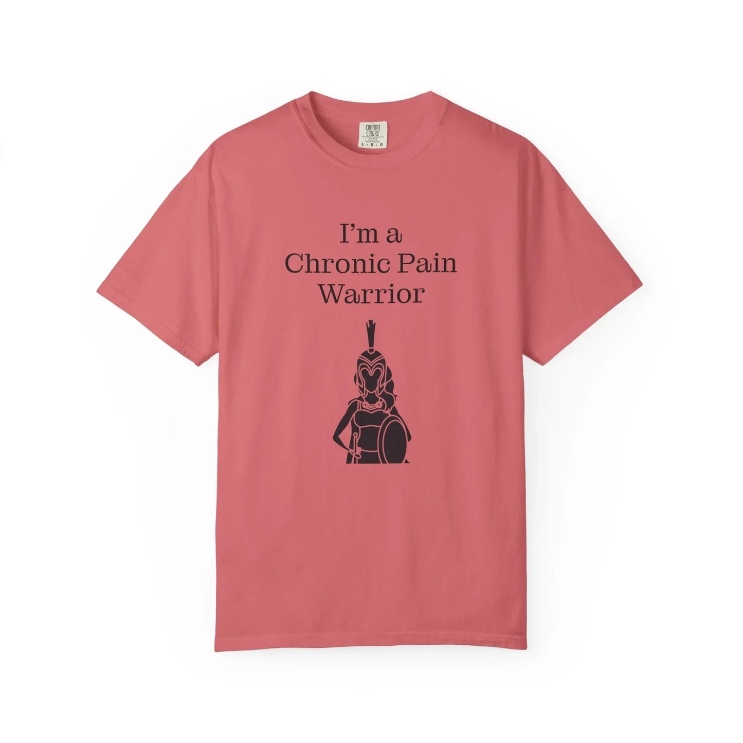 Chronic Pain Warrior Unisex Garment-Dyed T-shirt - Inspirational Motivational Tee - The Dreamer's Bookshop.