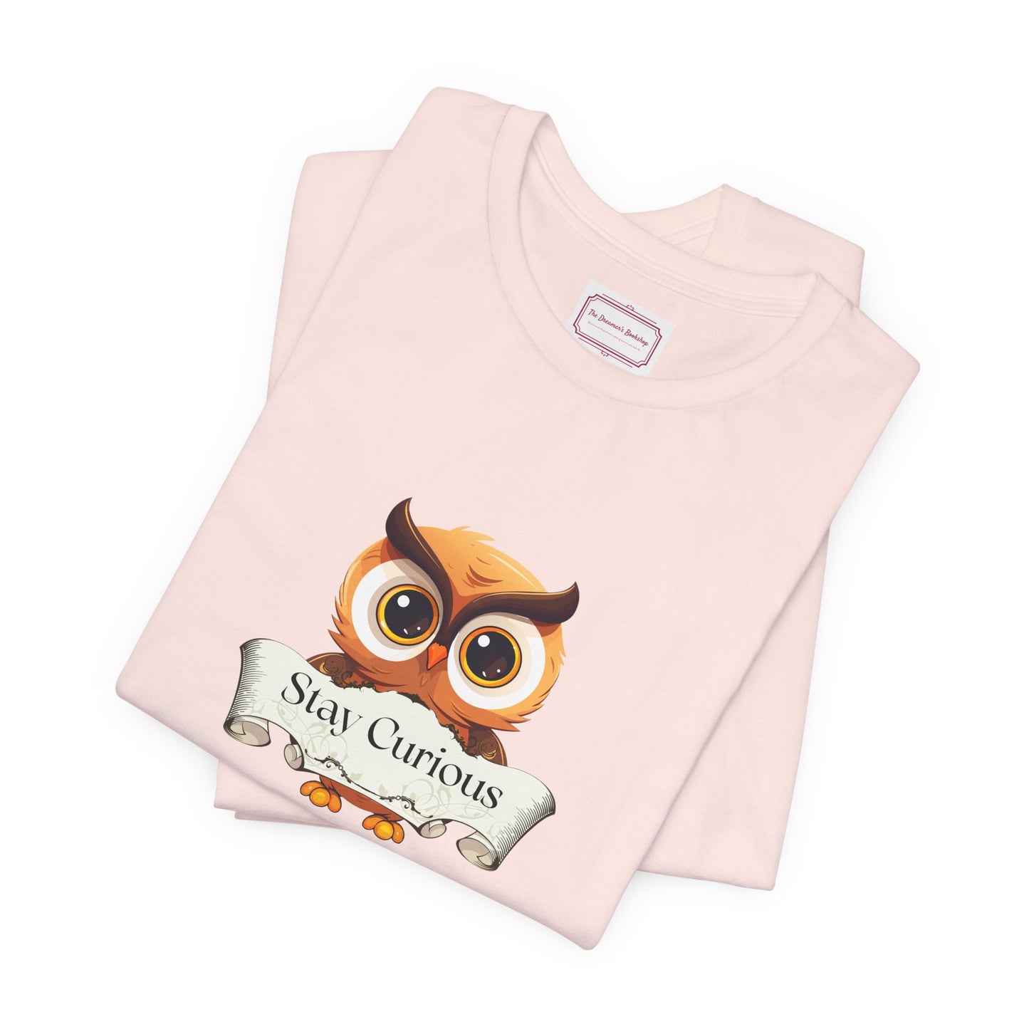 Inspirational Unisex T-shirt - Stay Curious