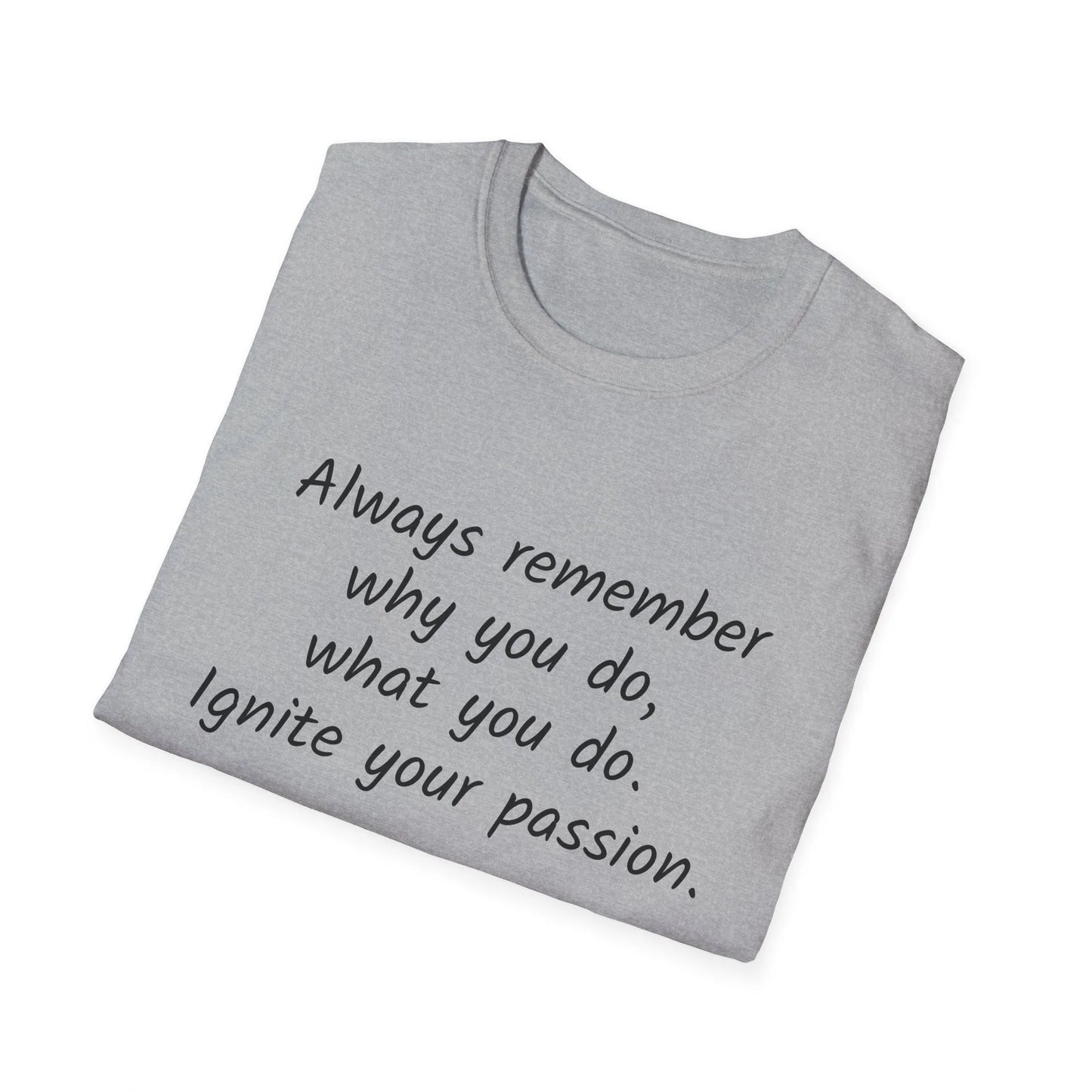 Inspirational Unisex T-Shirt - "Ignite Your Passion" - The Dreamer's Bookshop.