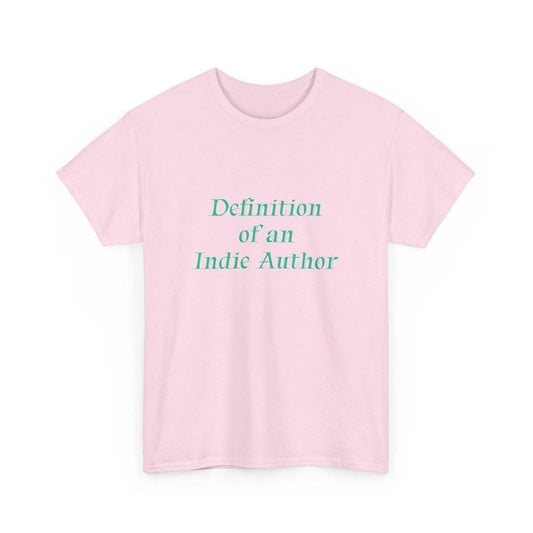 Indie Author - Unisex Heavy Cotton Tee - Creative Apparel - The Dreamer's Bookshop.