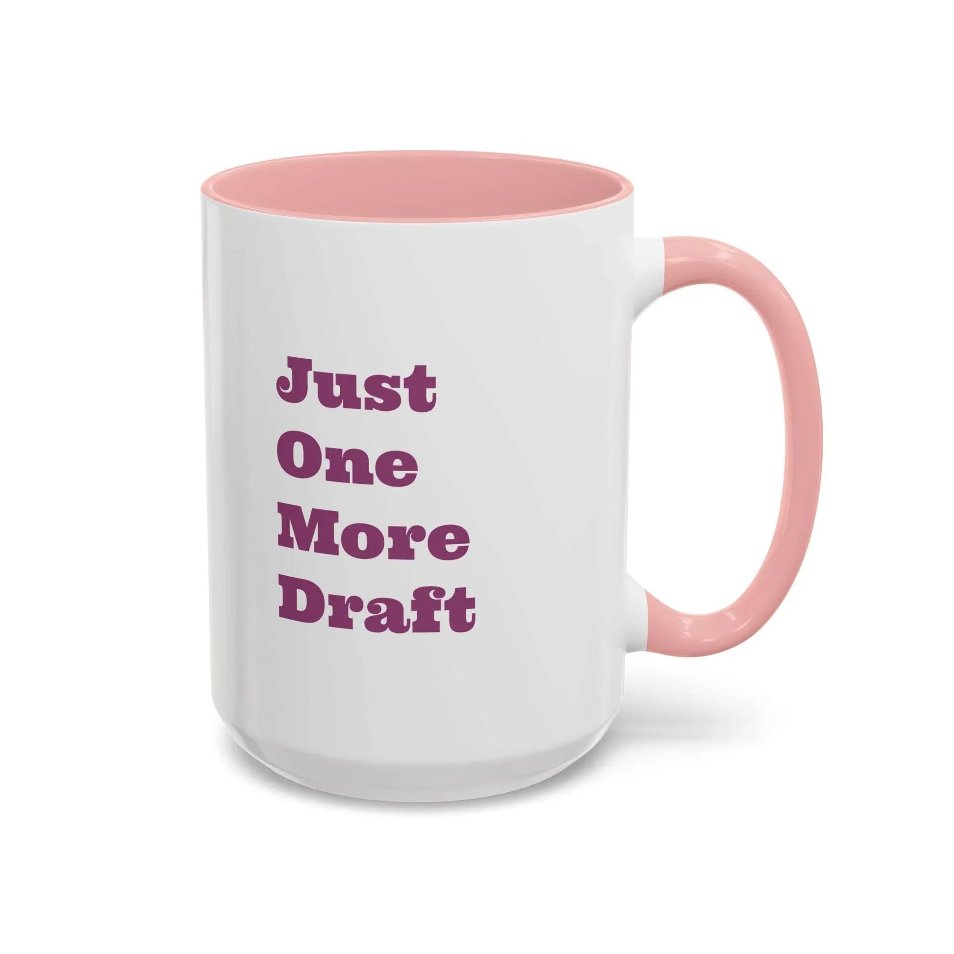Lazy Coffee Mug - 11 & 15oz - Just One More Draft - The Dreamer's Bookshop.