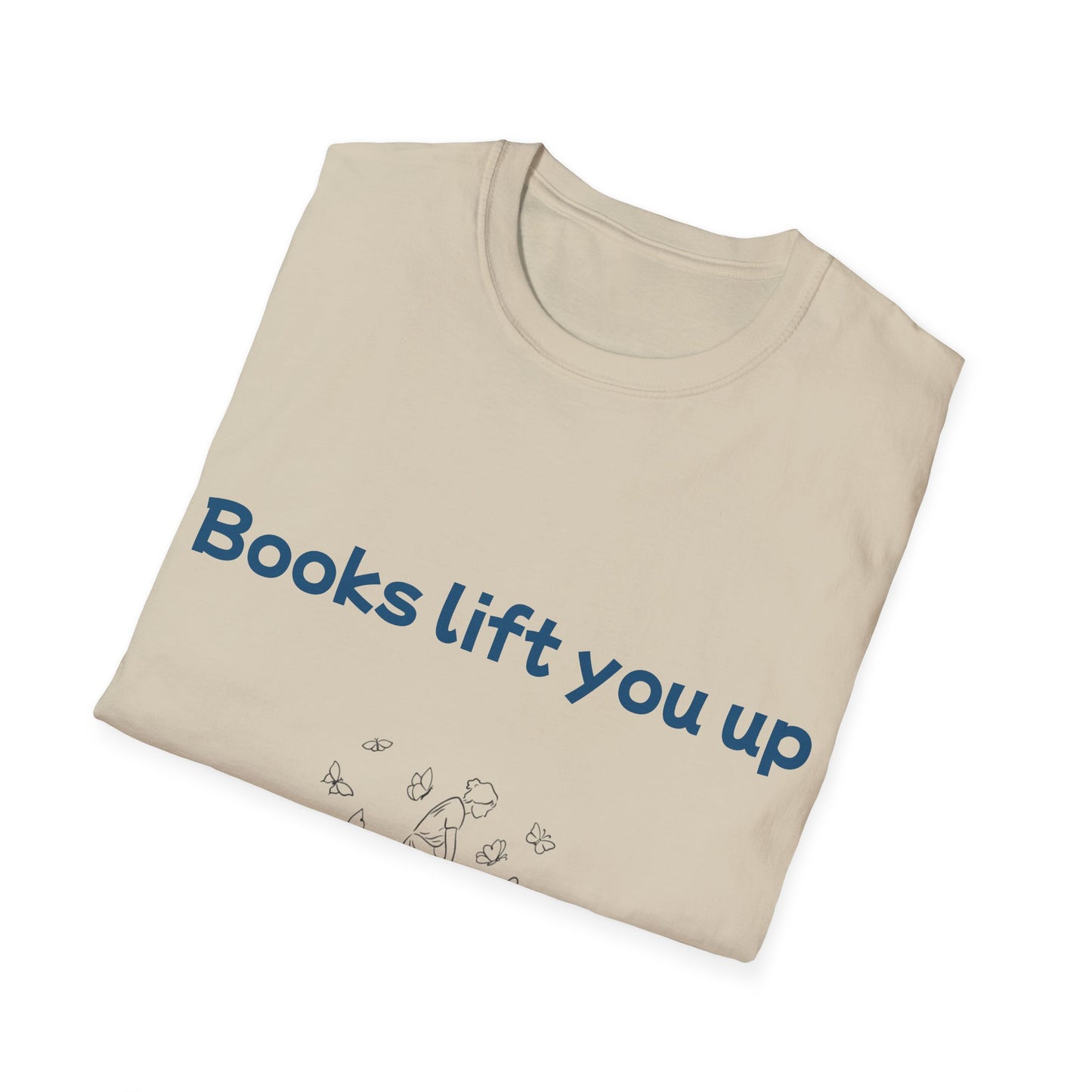 Inspirational Unisex Softstyle T-Shirt - Books Lift You Up