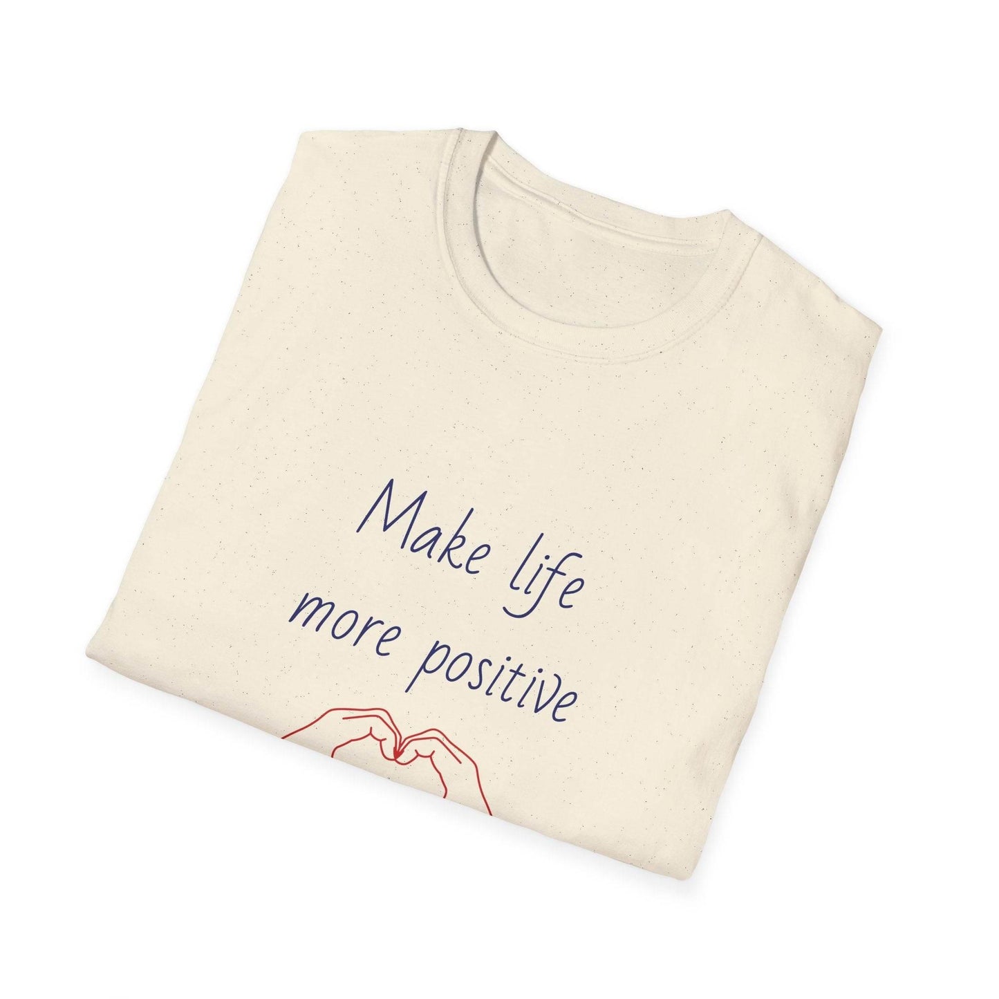 Positive Vibe Unisex Softstyle T-Shirt - 'Make Life More Positive' - The Dreamer's Bookshop.