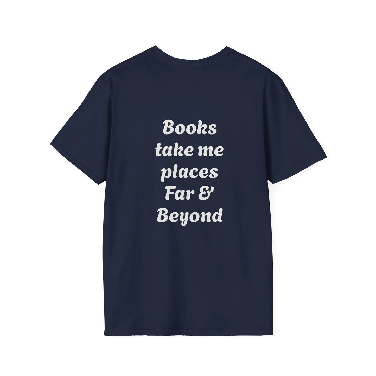 Unisex Softstyle T-Shirt - 'I'm a Traveller of Worlds' & 'Books Take Me Places Far & Beyond' - The Dreamer's Bookshop.