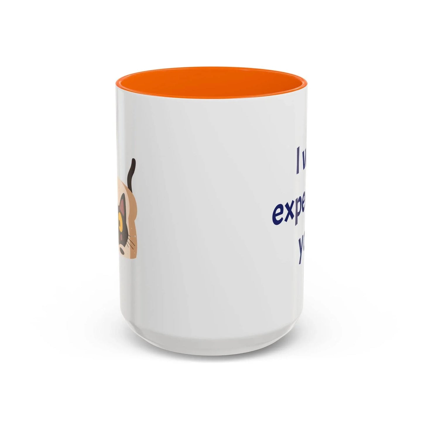 I was expecting you Mug - Perfect Gift for Coffee Lovers - The Dreamer's Bookshop.