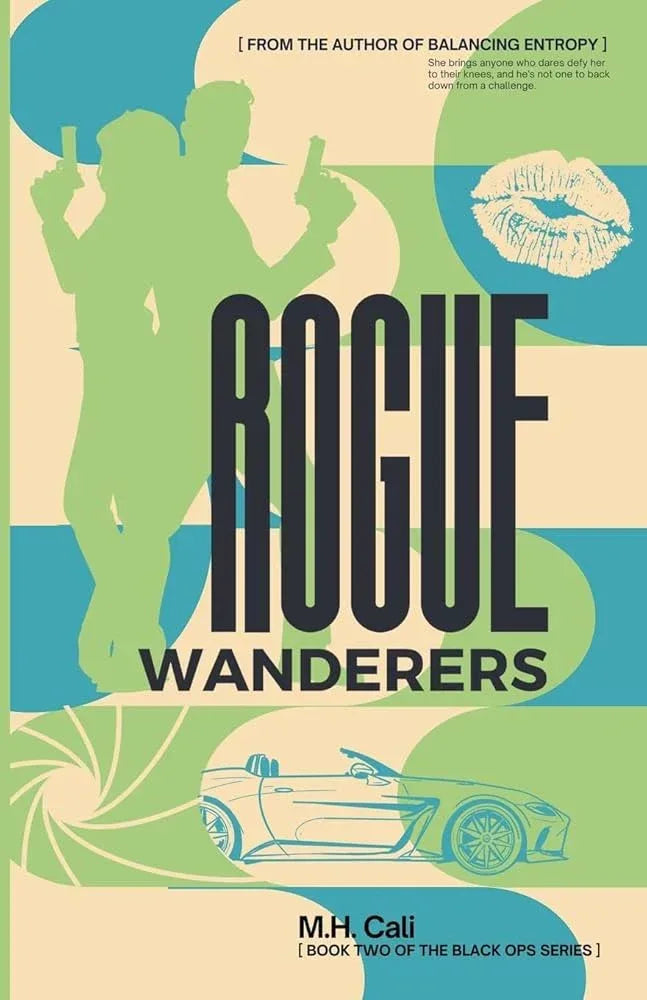 Rogue Wanderers - Book 2 of 2: The Black Ops Duology - The Dreamer's Bookshop.